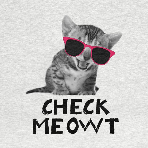 Check Meowt Funny by Rumsa